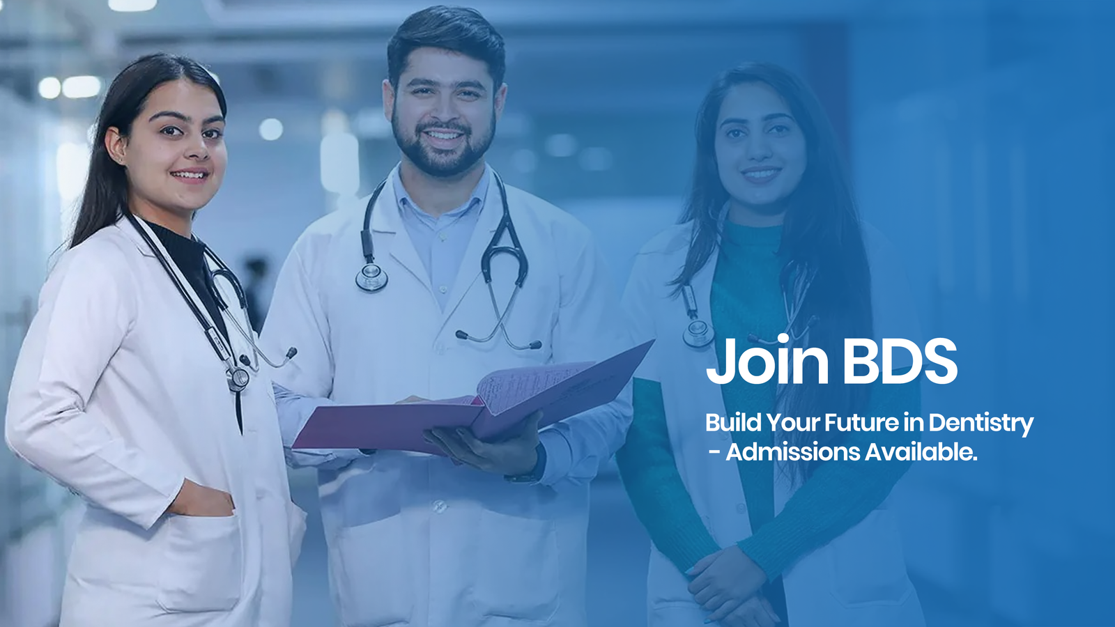 Join BDS - Build Your Future in Dentistry